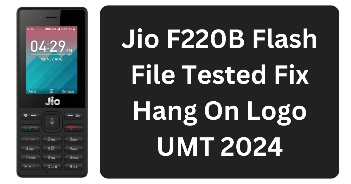 Jio F220B Flash File